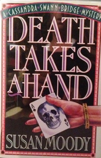 Death Takes a Hand: A Cassandra Swann Bridge Mystery