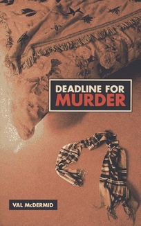 Deadline for Murder: The Third Lindsay Gordon Mystery