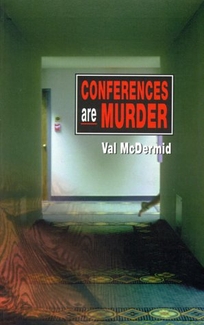 Conferences Are Murder