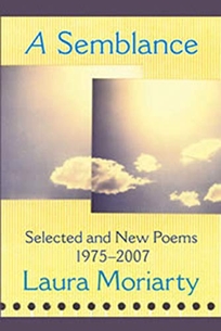 A Semblance: Selected and New Poems: 1975–2007