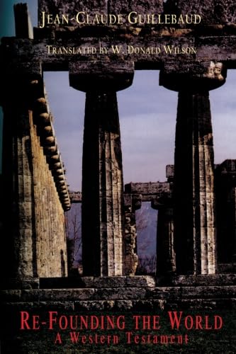 cover image RE-FOUNDING THE WORLD: A Western Testament