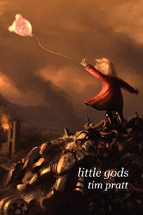 LITTLE GODS