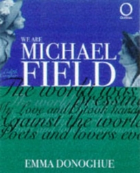 We Are Michael Field