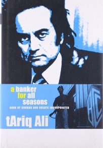 A Banker for All Seasons: Bank of Crooks and Cheats Incorporated