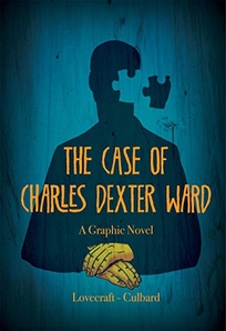 The Case of Charles Dexter Ward