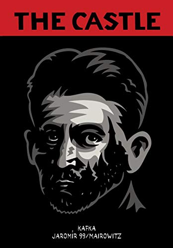 cover image The Castle: A Graphic Novel