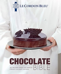 Chocolate Bible: 165 Recipes from the Famous French Culinary School