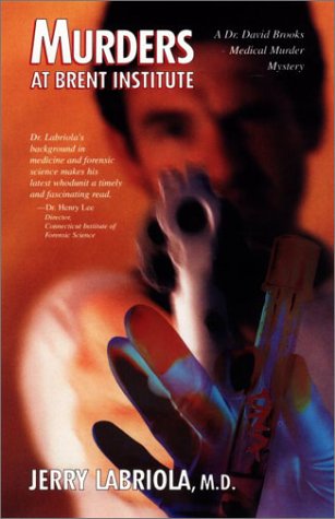 cover image Murders at Brent Institute: A Dr. David Brooks Medical Murder Mystery