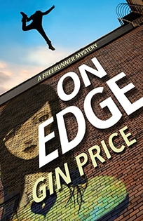 On Edge: A Freerunner Mystery