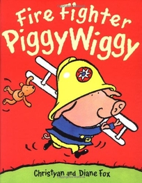 Fire Fighter Piggywiggy