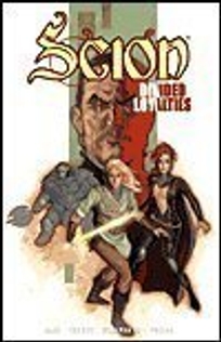 SCION VOL. 3: Divided Loyalties