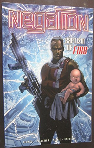 cover image THE NEGATION: Baptism of Fire