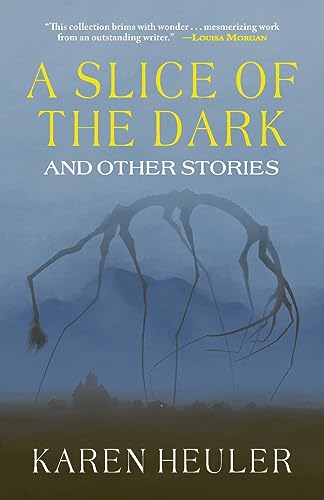 cover image A Slice of the Dark and Other Stories