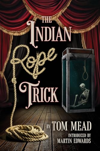 cover image The Indian Rope Trick and Other Violent Entertainments