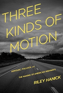 Three Kinds of Motion: Kerouac