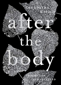 After the Body: Poems New and Selected