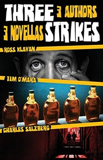 Three Strikes: Three Crime Novellas