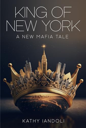 cover image King of New York: A New Mafia Tale