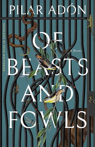 cover image Of Beasts and Fowls