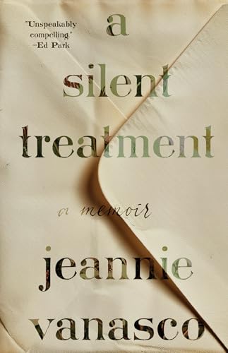 cover image A Silent Treatment: A Memoir
