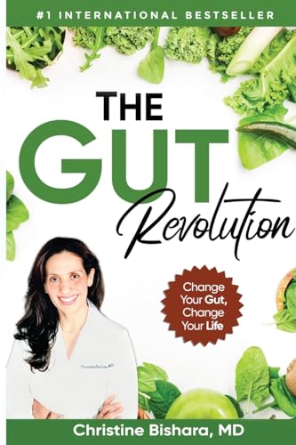 cover image The Gut Revolution: Change Your Gut, Change Your Life 