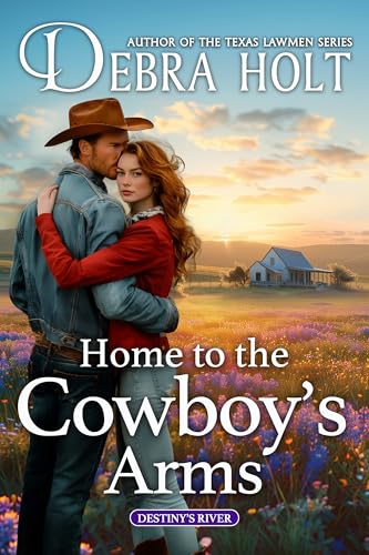 cover image Home to the Cowboy’s Arms