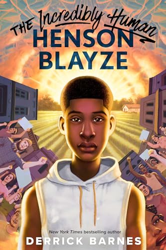 cover image The Incredibly Human Henson Blayze