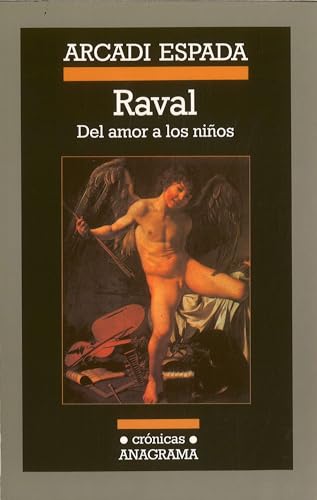 cover image Raval: del Amor A los Ninos = Raval