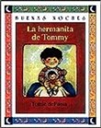 La Hermanita de Tommy = The Baby Sister