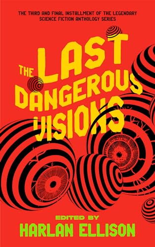 cover image H The Last Dangerous Visions