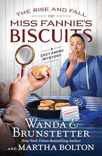 cover image The Rise and Fall of Miss Fannie’s Biscuits