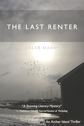 cover image The Last Renter: An Archer Island Thriller