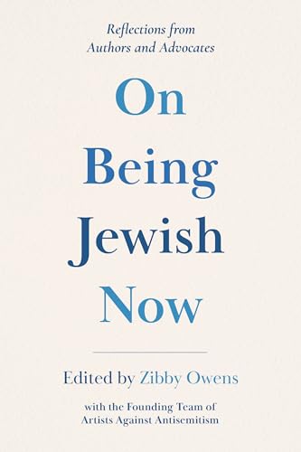 cover image On Being Jewish Now: Reflections from Authors and Advocates