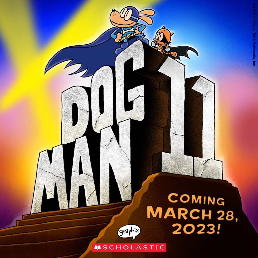 Graphix Announces New 'Dog Man' Book, Launch of Dav Pilkey's Epic