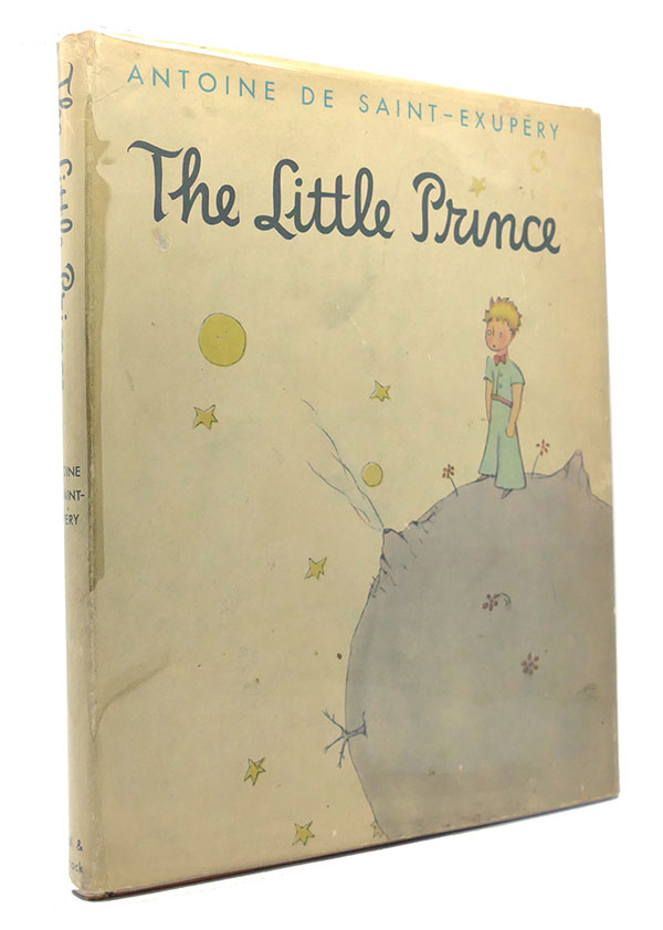 The Little Prince  The work of Antoine de Saint Exupéry