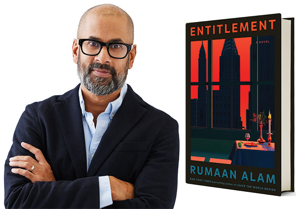 How “Entitlement” by Rumaan Alam came about