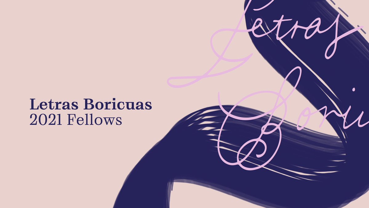 Letras Boricuas Fellows 2022 - Flamboyan