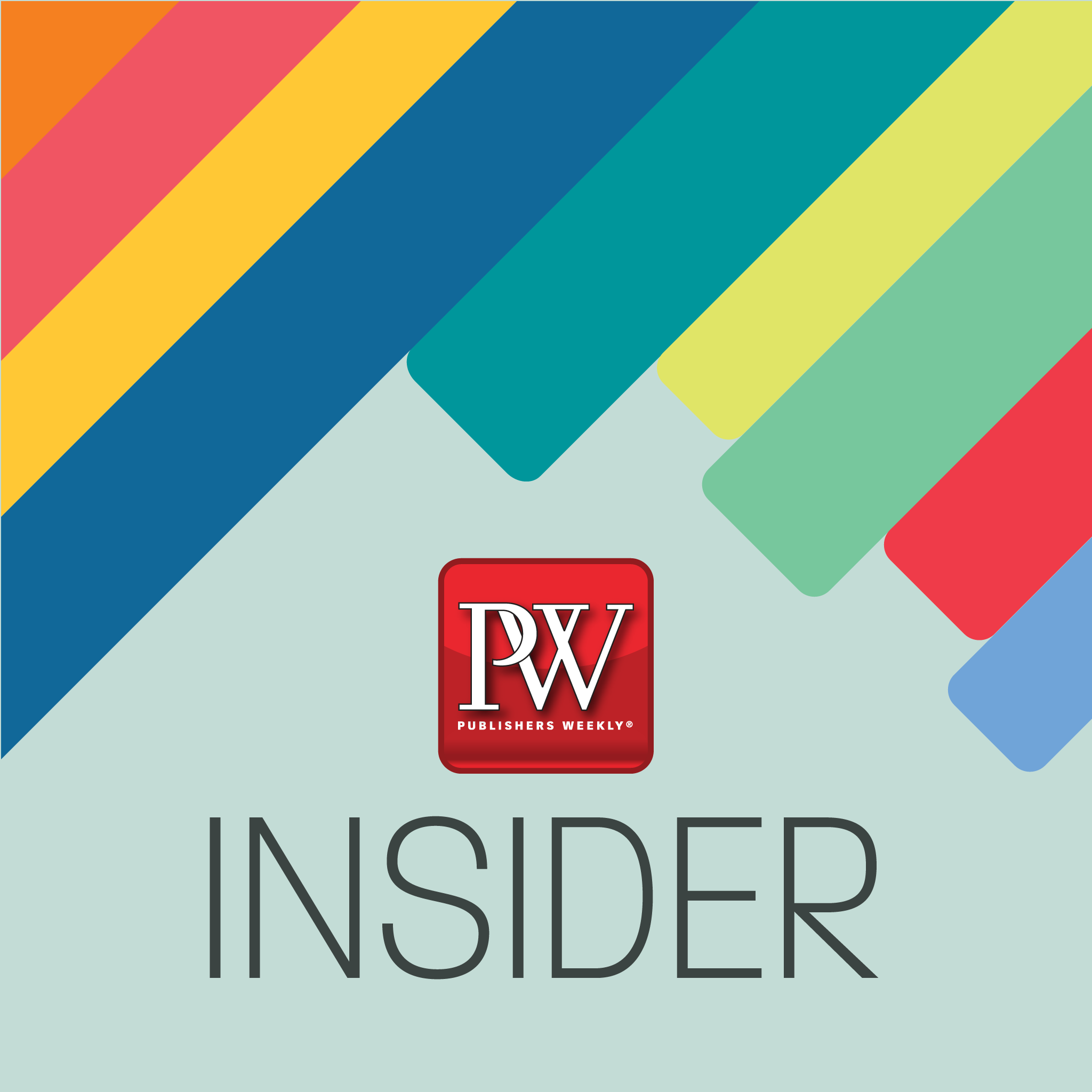 PW Insider 15: Three Big Issues in Publishing